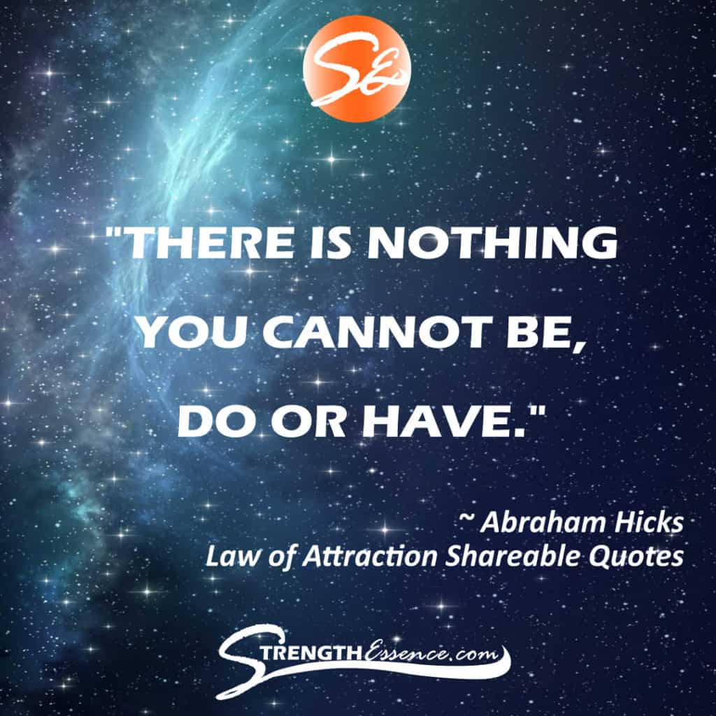 Law Of Attraction Quotes Shareable Content Strength Essence