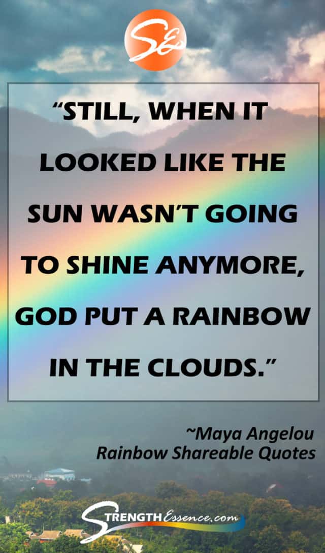 The BEST INSPIRATIONAL Rainbow Quotes (Shareable Images!) - Strength Essence