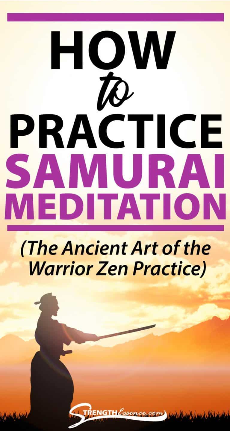 Samurai Meditation The Warrior Zen Practice Strength Essence